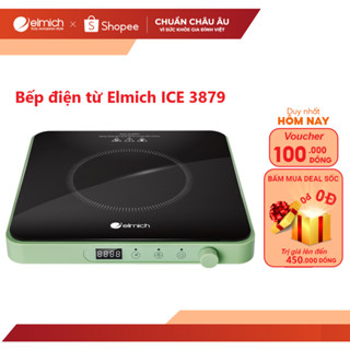 [Mã ELBSJBP03 giảm 12% đơn 500K] Bếp điện từ Elmich ICE 3879