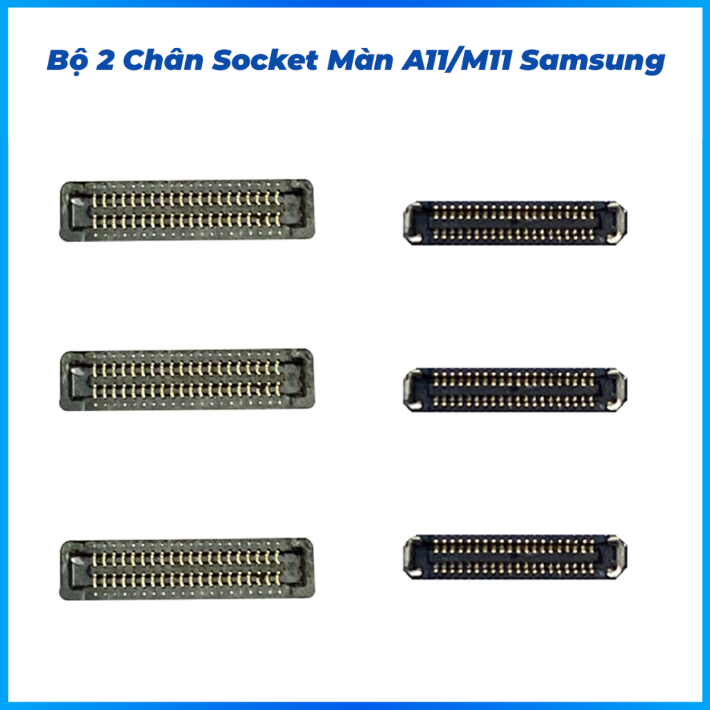 Bộ 2 chân socket màn hình trên main A11, M11 samsung