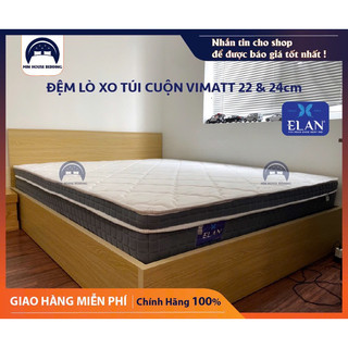 [FreeShip] Đệm Lò Xo Túi Cuộn Elan Vimatt bảo hành 10 năm- HÀNG CHÍNH HÃNG