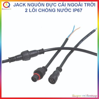 Jack nguồn chống nước Ip67 2 lõi 0.5mm 0.75mm 1mm