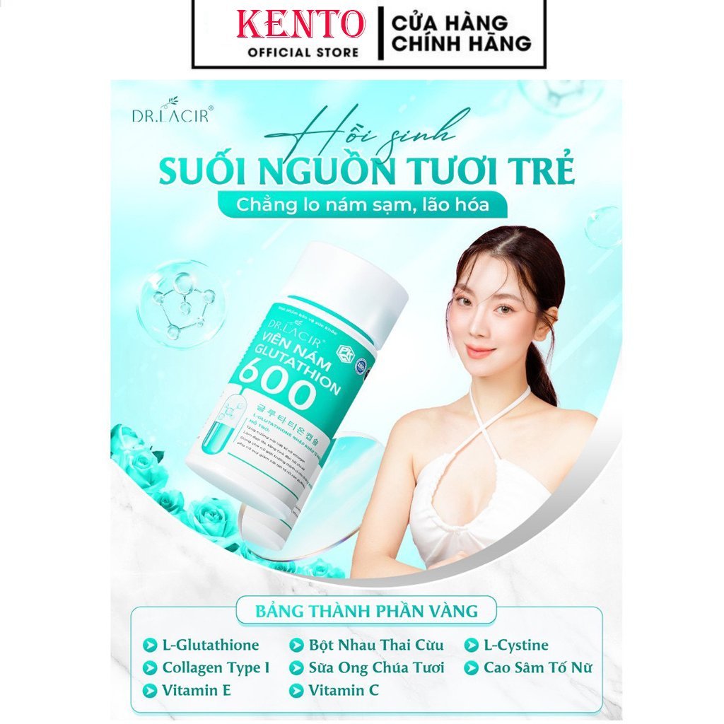 Viên Uống Trắng Da Glutathione 600 Dr Lacir Chính Hãng, Hạn Chế Lão Hoá Da, Nếp Nhăn, Tăng Nội Tiết Tố Nữ