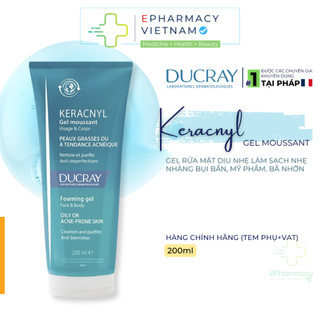 Gel Rửa Mặt DUCRAY Keracnyl Foaming Gel Cho Da Nhờn Mụn 200ml