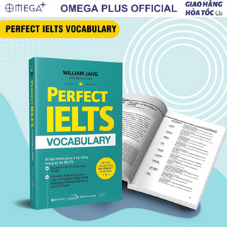 Sách Perfect IELTS Vocabulary: Bí Kíp Chinh Phục 4 Kỹ Năng Trong Kỳ Thi IELTS  - William Jang (Tái Bản Mới Nhất)