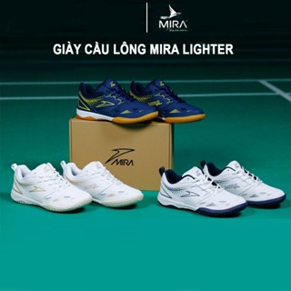 Giày cầu lông, bóng bàn, bóng chuyền, chạy bộ MIRA LIGHTER nhẹ, êm mềm, ôm chân thoáng khí