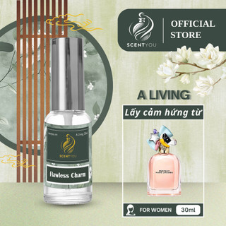 Nước hoa nữ A Living Flawless Charm by ScentYou 30ml, mùi hương quyến rũ, ngọt ngào