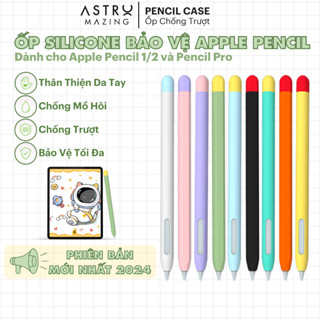[Best Seller] Ốp bút AstroMazing chống sốc bảo vệ dành cho bút cảm ứng Apple Pencil 1 và 2