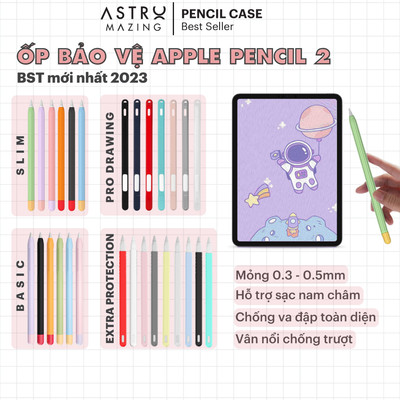 [Ốp Pencil 2] Ốp bảo vệ bút cảm ứng AstroMazing chống sốc bảo vệ dành cho Apple Pencil 1 và 2