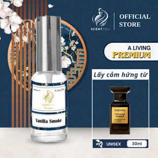 Nước hoa unisex A Living Vanilla Smoke Premium by ScentYou 30ml mùi hương sang trọng, cá tính