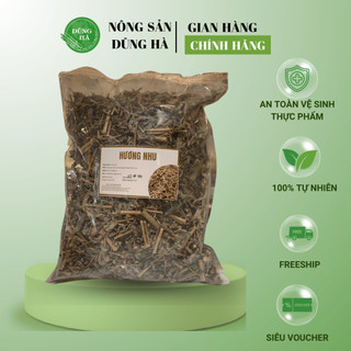 HƯƠNG NHU KHÔ thơm sạch loại 1, ngâm rượu, sắc nước uống cực bổ dưỡng