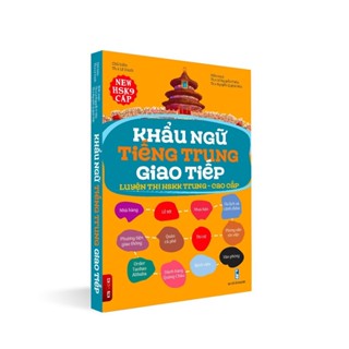 Sách Khẩu Ngữ Tiếng Trung Giao Tiếp Luyện Thi HSKK Trung Cao Cấp có AUDIO FILE NGHE