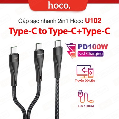 Cáp sạc nhanh 2in1 PD100W Type-C to Type-C + Type-C Hoco U102 chất nylon bện siêu bền dài 150cm