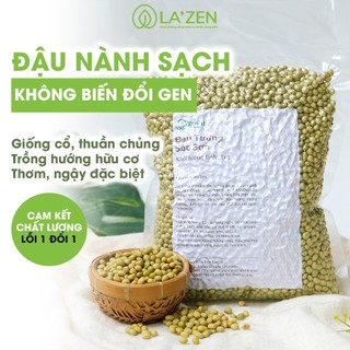 Đậu nành SẠCH, thuần chủng, không biến đổi gen 250gr/500gr La'zen (đỗ tương, đậu tương ta)