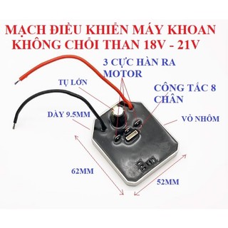 SV Mạch điều khiển máy khoan pin không chổi than 18V-21V công suất lớn