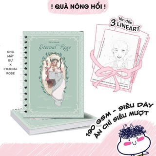 Sổ Vẽ Không Kị Tẩy - Sổ Phác Thảo Enternal Rose - Sketchbook Không Kèm Tài Liệu Vẽ