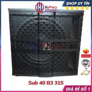 Loa Sub Điện Bass 40 B3 315 700W - Nguồn Xuyến - Từ 170, Loa Sub 40 Cao Cấp Đánh Cực Căng - H2pro