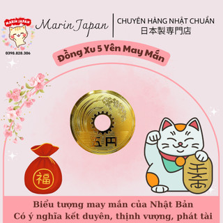 Đồng xu may mắn - đồng 5 Yên Nhật Bản