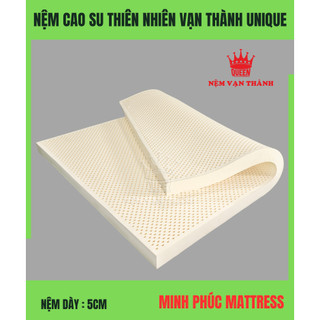 NỆM CAO SU THIÊN NHIÊN VẠN THÀNH UNIQUE [ 5cm ]