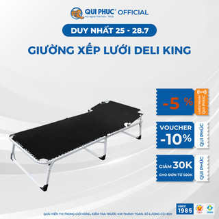  Giường xếp gấp gọn vải lưới DELI King, Khung ghế thép sơn tĩnh điện cao cấp, chắc chắn