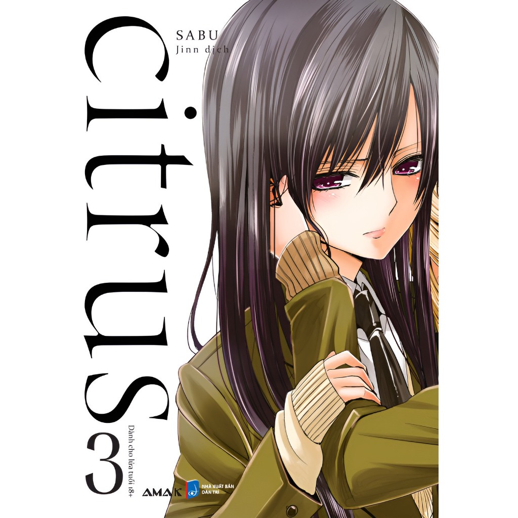 Truyện tranh Citrus - Tập 3 - Bản Phổ thông và đặc biệt - Girls Love - AMAK