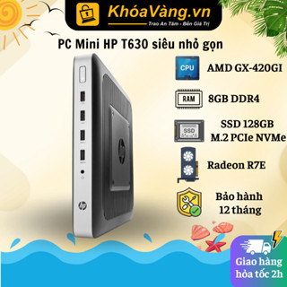 Máy tính PC Mini HP Thin Client T630| Chip AMD GX-420GI | RAM 8GB DDR4| SSD 128GB NVMe | Bảo hành 12 tháng