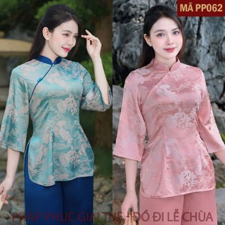 Mã PP062_Pháp Phục Đi Lễ Chùa Cho Nữ, Mã Cổ Tàu Phối Gắn Khuy Đá, Áo Lụa Gấm 2 Da, Quần Lụa Vân, Hoạ Tiết Rồng Phượng.
