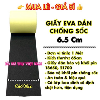 Giấy eva dán chống sốc 6.5cm