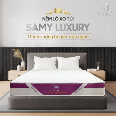 Nệm Lò Xo Túi Độc Lập SAMY BEDDING Luxury Cao Cấp 4 Sao Với Lớp Bông Cao Cấp Đem Lại Cảm Giác Êm Ái Mềm Mại