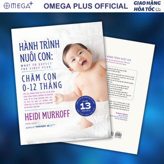 Sách Hành Trình Nuôi Con: Chăm Con 0-12 Tháng  What To Expect: The 1st Year  