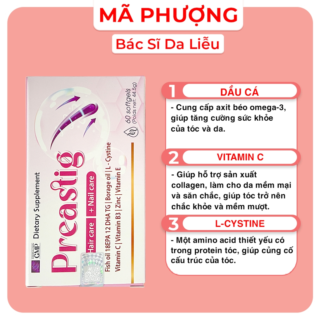 Viên uống mọc tóc PREASTIG thực phẩm bảo vệ sức khỏe giúp tóc chắc khỏe - Bác sĩ Mã Phượng