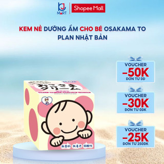 Kem bôi chống nẻ kem nẻ Osakama To Plan Nhật Bản