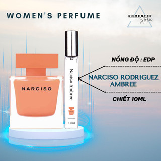 Nước hoa nữ Narciso Rodriguez Ambree sang trọng , quyến rũ, thu hút 10ml - Romenter Store