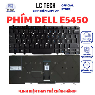 Bàn Phím Laptop DELL Latitude E5450 E5470 E7450 E7470 Latitude 5480 E5480 5490 E5490 7480 E7480 7490 E7490 CÓ ĐÈN LED
