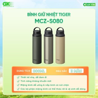 Mcz-s080-cz / mcz-s080-te / mcz-s080-xz - bình giữ nhiệt tiger nắp vặn 800ml mcz-s080 - chính hãng