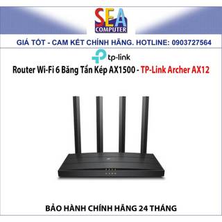 Router wi-fi 6 băng tần kép ax1500 - tp-link archer ax12