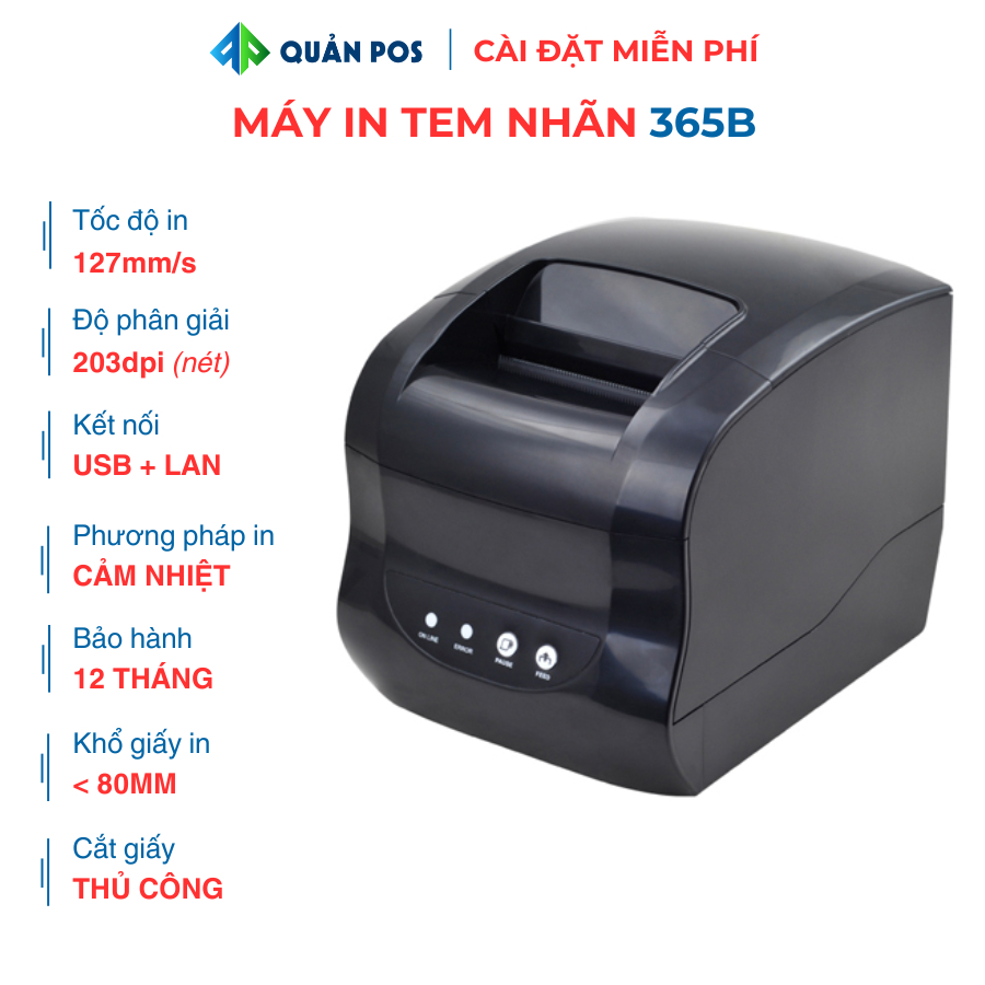 MÁY IN TEM MÃ VẠCH – TEM TRÀ SỮA – TEM VẬN ĐƠN XPRINTER 365B