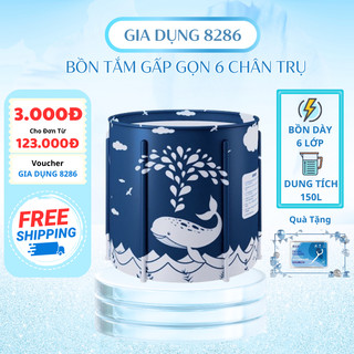 Bồn tắm gấp gọn cho người lớn 6 lớp - Có 6 đến 8 chân trụ chắc chắn - chống thấm, cách nhiệt 3h [ LỖI 1 ĐỔI 1 ]