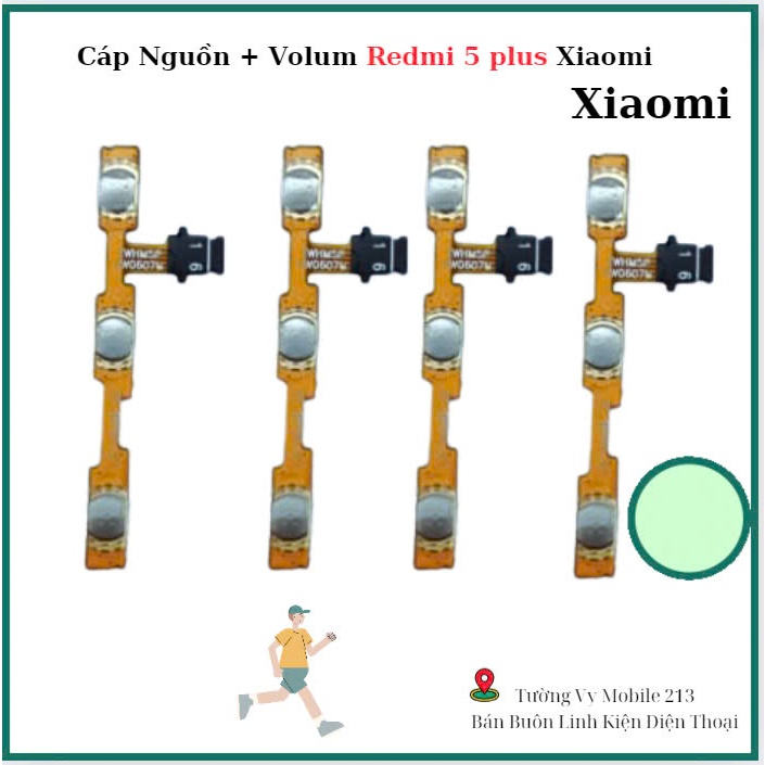 Cáp Nguon + Volum xiaomi Redmi 5 Plus
