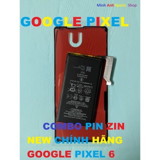 PIN ZIN NEW CHÍNH HÃNG GOOGLE PIXEL 6
