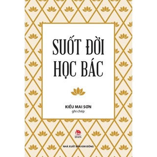 Sách - suốt đời học bác - nxb kim đồng