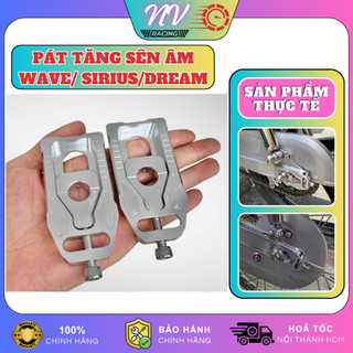 Pát tăng sên âm Wave, Sirius, Dream hợp kim nhôm CNC không gỉ có rãnh thoát nước  lắp đặt như zin