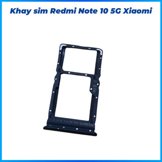 Khay sim redmi note 10 5g xiaomi
