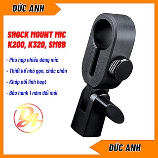 Shock mount mic k200, k320, alc280, sm8b... kẹp giá đỡ micro thu âm nhựa cao cấp rất chắc chắn bảo hành 1 năm