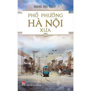 Sách - phố phường hà nội xưa - kim đồng