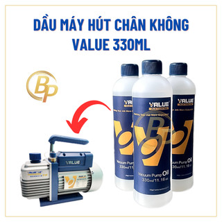 Dầu máy hút chân không Value 330ml - Dầu bơm chân không Value - Dầu chân không Value