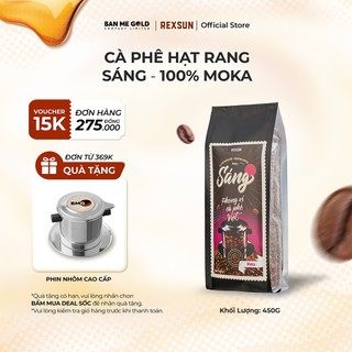 Cà Phê Moka Hạt Rang Mộc Nguyên Chất - Sáng (450g) Cafe Hạt / Pha Phin / Pha Máy Xay Sẵn Chính Hãng Ban Me Gold - Rexsun