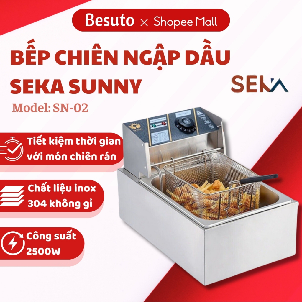 Bếp chiên ngập dầu Seka Sunny 6L inox cao cấp, bếp chiên nhúng ngập dầu inox 304 hàng chính hãng