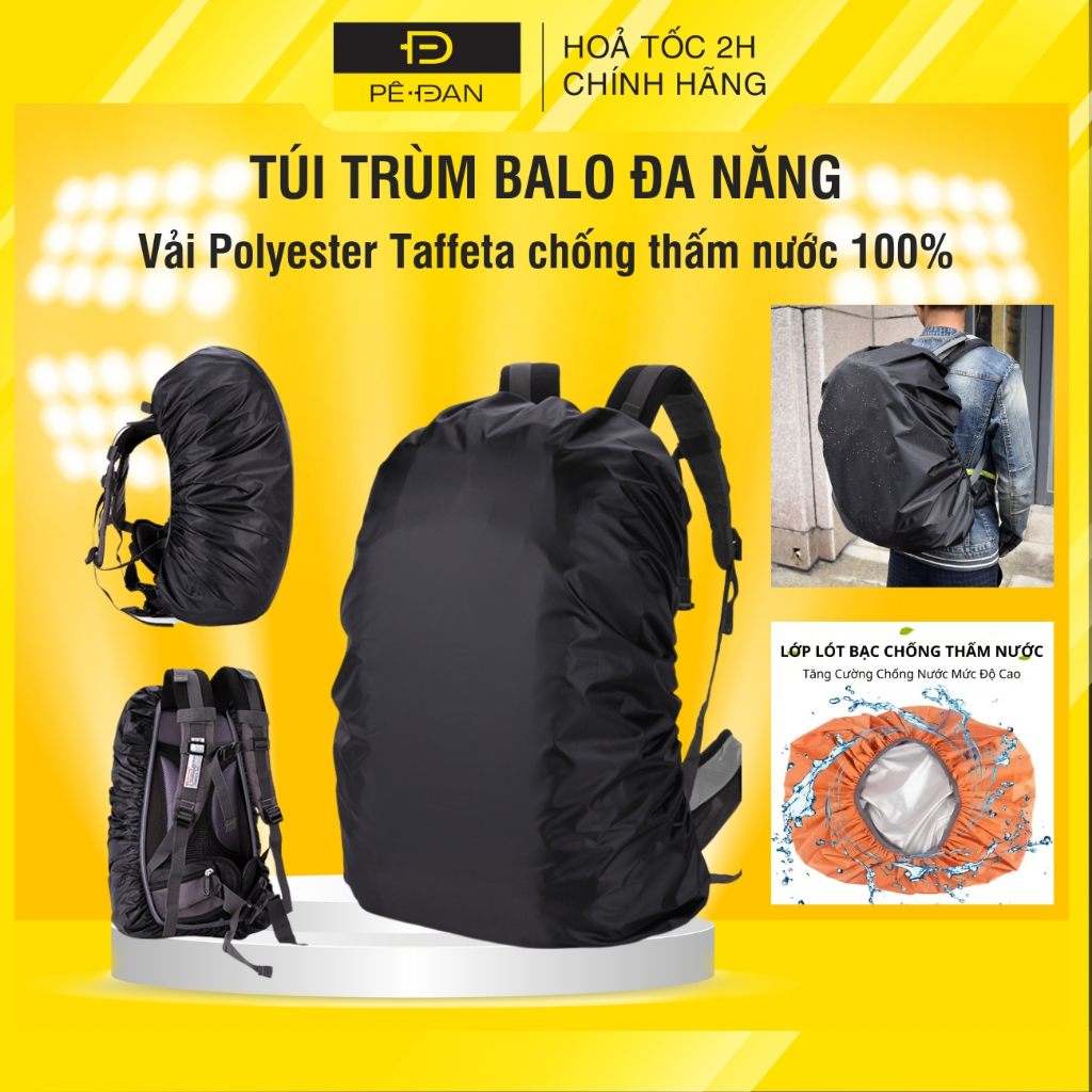 Túi Trùm Balo PÊ ĐAN Áo Mưa Balo Chống Nước Chống Bụi Bọc Balo Thể Tích Lớn 30L 40L Tiện Dụng