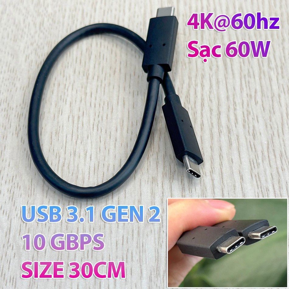 Dây cáp Type C to Type C ngắn chỉ 30 cm, Tốc độ cao 10Gbps cho ổ cứng SSD HDD Box, Sạc PD60W tương t