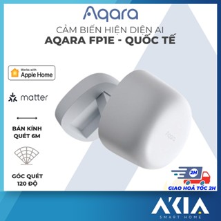 Cảm biến hiện diện Aqara FP1E Quốc Tế, Góc quét 120 độ, 6m, Phản hồi nhanh và chính xác