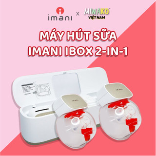 Máy hút sữa imani i3 - ibox 2-in-1 thế hệ mới - miwako việt nam